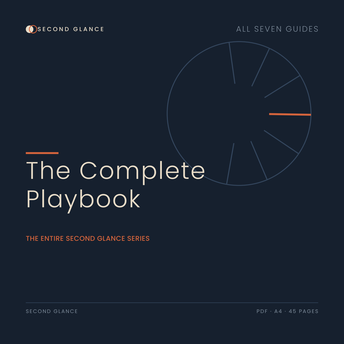 The Complete Playbook — all seven Second Glance guides