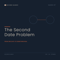The Second Date Problem — Second Glance digital guide cover